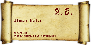 Ulman Béla névjegykártya